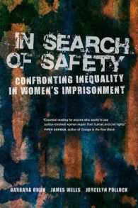 In Search of Safety : Confronting Inequality in Women's Imprisonment (Gender and Justice)