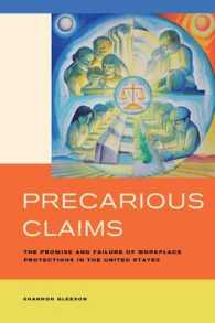 Precarious Claims : The Promise and Failure of Workplace Protections in the United States