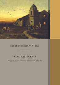 Alta California : Peoples in Motion, Identities in Formation (Western Histories)