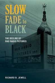 Slow Fade to Black : The Decline of RKO Radio Pictures