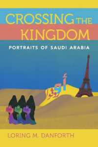 Crossing the Kingdom : Portraits of Saudi Arabia