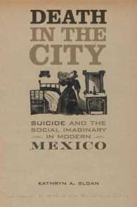 Death in the City : Suicide and the Social Imaginary in Modern Mexico (Violence in Latin American History)