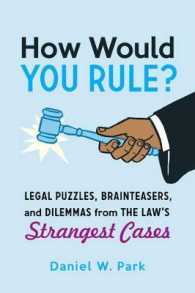 How Would You Rule? : Legal Puzzles, Brainteasers, and Dilemmas from the Law's Strangest Cases