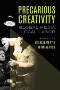 Precarious Creativity : Global Media, Local Labor