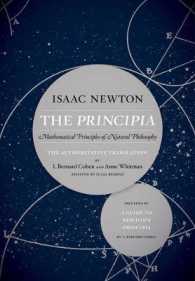 ニュートン『プリンキピア』（英訳・図表およびガイド付きコレクター版）<br>The Principia: the Authoritative Translation and Guide : Mathematical Principles of Natural Philosophy