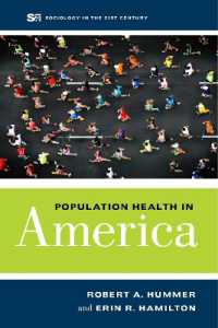 Population Health in America (Sociology in the Twenty-first Century)
