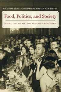 Food, Politics, and Society : Social Theory and the Modern Food System