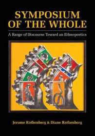Symposium of the Whole : A Range of Discourse toward an Ethnopoetics
