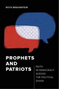 Prophets and Patriots : Faith in Democracy across the Political Divide