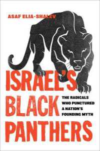 Israel's Black Panthers : The Radicals Who Punctured a Nation's Founding Myth