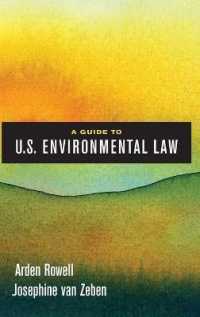 米国環境法ガイド<br>A Guide to U.S. Environmental Law