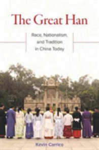 The Great Han : Race, Nationalism, and Tradition in China Today