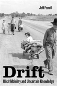 Drift : Illicit Mobility and Uncertain Knowledge