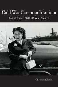 Cold War Cosmopolitanism : Period Style in 1950s Korean Cinema