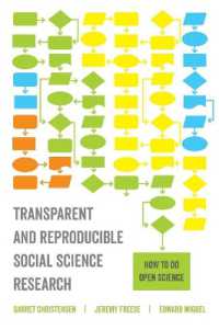 Transparent and Reproducible Social Science Research : How to Do Open Science