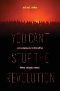 You Can't Stop the Revolution : Community Disorder and Social Ties in Post-Ferguson America