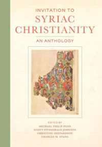 Invitation to Syriac Christianity : An Anthology