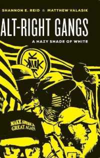 Alt-Right Gangs : A Hazy Shade of White