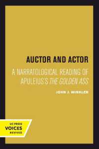 Auctor and Actor : A Narratological Reading of Apuleius's the Golden Ass