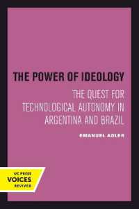 The Power of Ideology : The Quest for Technological Autonomy in Argentina and Brazil (Studies in International Political Economy)