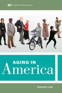 米国の高齢化<br>Aging in America (Sociology in the Twenty-first Century)