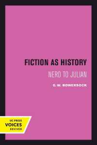 Fiction as History : Nero to Julian (Sather Classical Lectures)