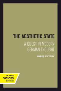 The Aesthetic State : A Quest in Modern German Thought