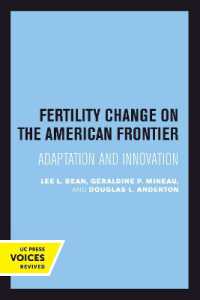 Fertility Change on the American Frontier : Adaptation and Innovation (Studies in Demography)
