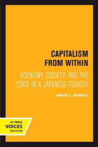 Capitalism from within : Economy, Society, and the State in a Japanese Fishery
