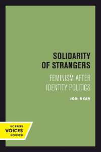 Solidarity of Strangers : Feminism after Identity Politics