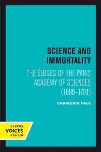 Science and Immortality : The Eloges of the Paris Academy of Sciences (1699-1791)
