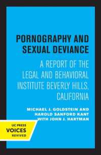 Pornography and Sexual Deviance : A Report of the Legal and Behavioral Institute, Beverly Hills, California