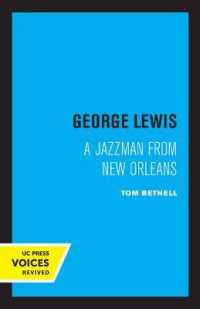 George Lewis : A Jazzman from New Orleans