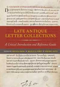 Late Antique Letter Collections : A Critical Introduction and Reference Guide