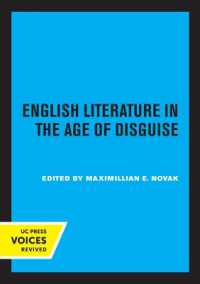 English Literature in the Age of Disguise (Clark Library Professorship, Ucla)