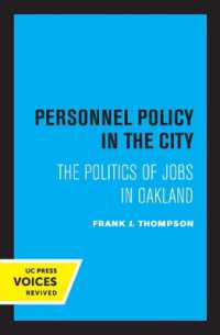 Personnel Policy in the City : The Politics of Jobs in Oakland