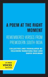A Poem at the Right Moment : Remembered Verses from Premodern South India (Voices from Asia)