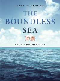 The Boundless Sea : Self and History