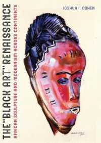 The Black Art Renaissance : African Sculpture and Modernism across Continents