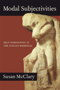 Modal Subjectivities : Self-Fashioning in the Italian Madrigal