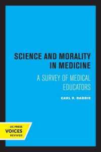 Science and Morality in Medicine : A Survey of Medical Educators