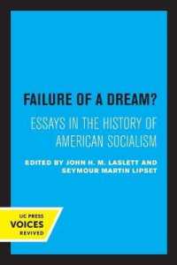 Failure of a Dream? : Essays in the History of American Socialism -- Paperback / softback （First Edit）