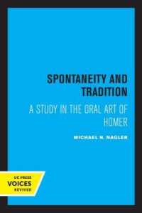 Spontaneity and Tradition : A Study in the Oral Art of Homer