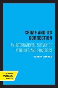 Crime and Its Correction : An International Survey of Attitudes and Practices