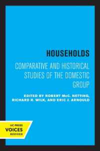 Households : Comparative and Historical Studies of the Domestic Group