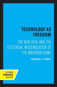 Technology as Freedom : The New Deal and the Electrical Modernization of the American Home