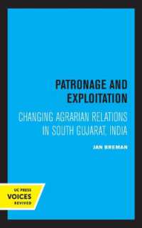 Patronage and Exploitation : Changing Agrarian Relations in South Gujarat, India