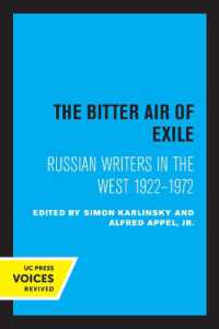 The Bitter Air of Exile : Russian Writers in the West, 1922-1972