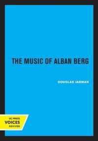Music of Alban Berg -- Paperback / softback
