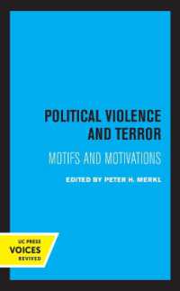 Political Violence and Terror : Motifs and Motivations